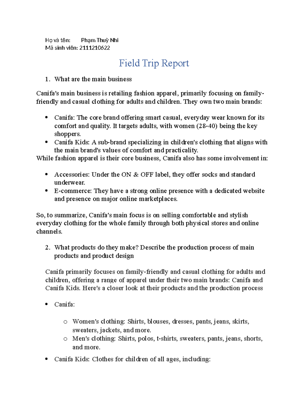 Field trip report - Họ và tên: Phạm Thuỳ Nhi Mã sinh viên: 2111210622 ...