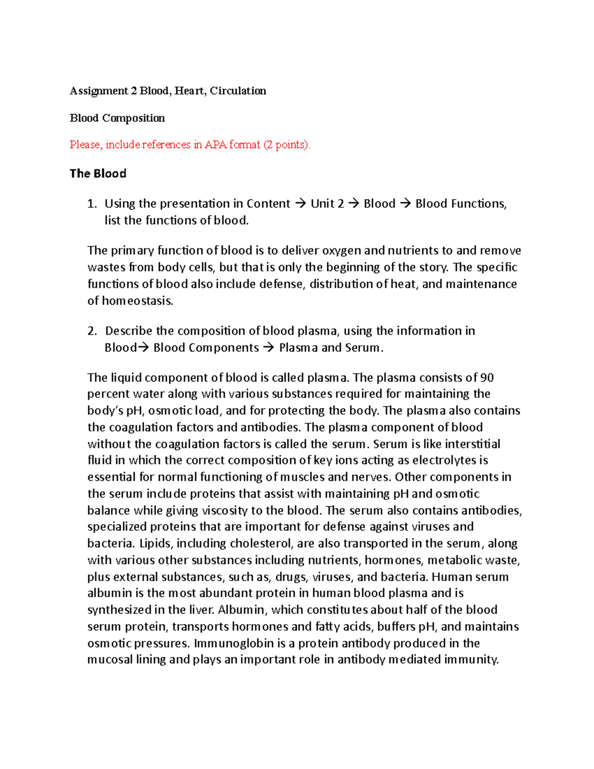 Assignment 2 - The Blood Using the presentation in Content Unit 2 Blood ...