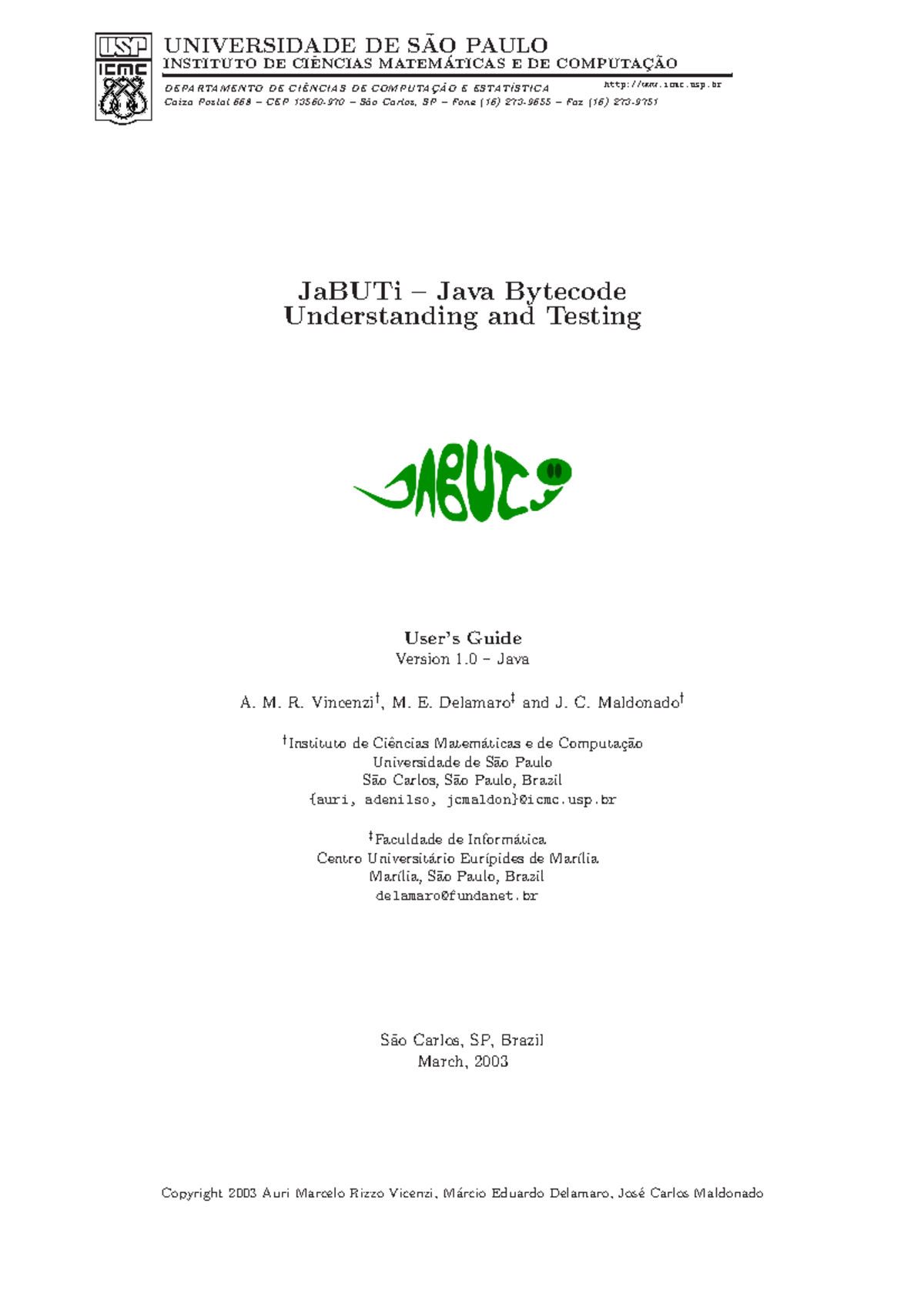 User's Guide to JaBUTi Tool - Java Bytecode Testing and Coverage - Studocu