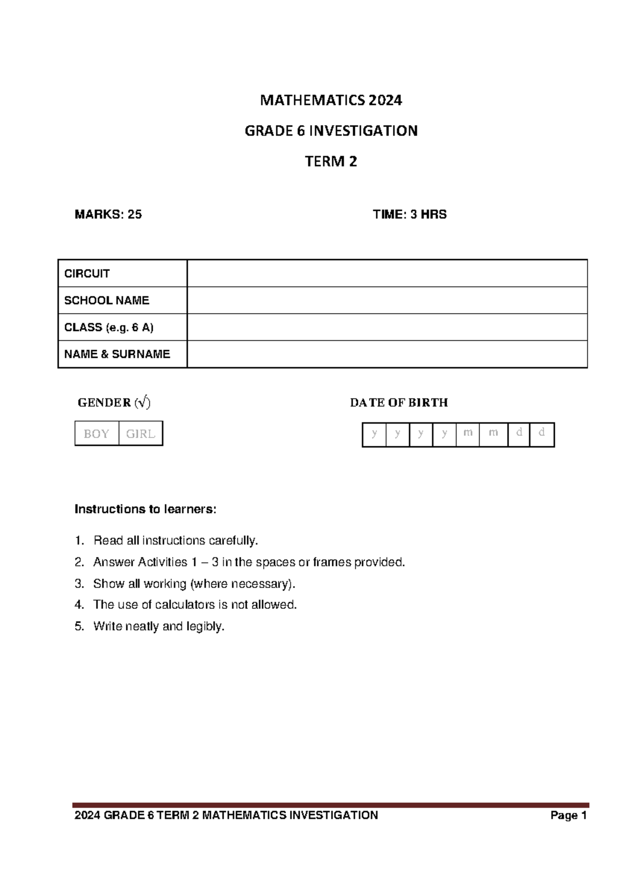 Grade 6 Mathematics Investigation Term 2 2024 - Marks: 25 - Studocu