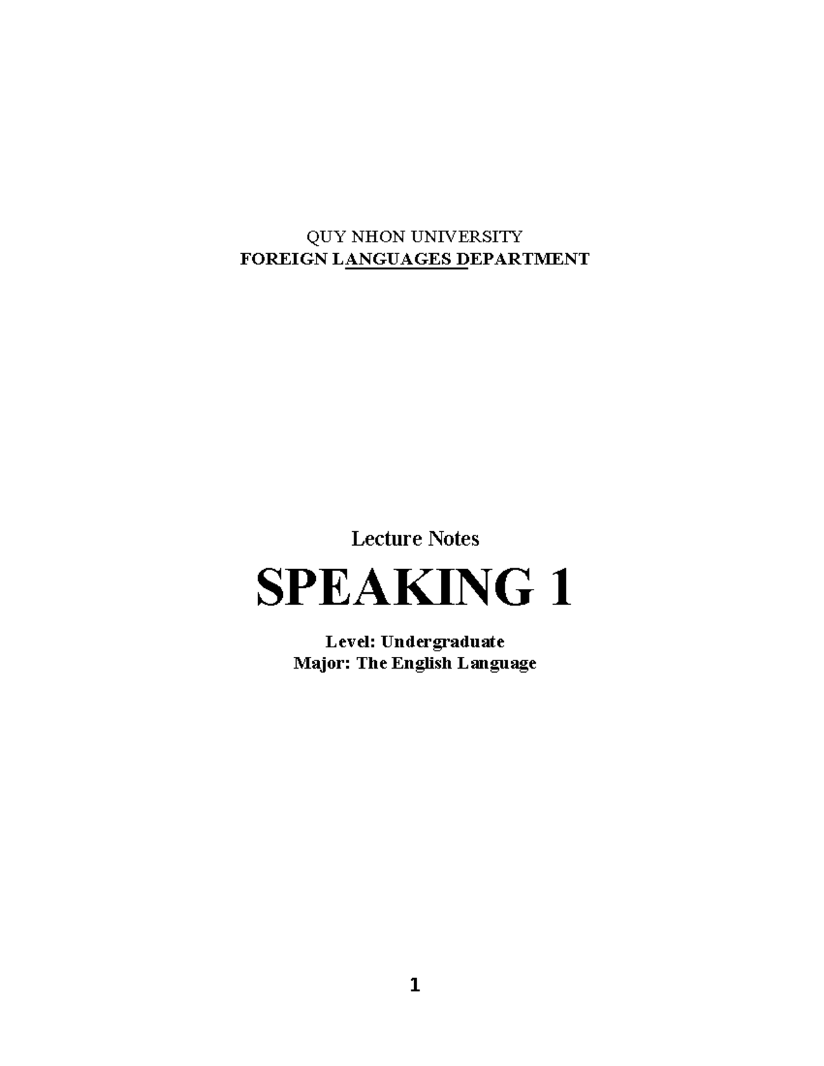 QUY NHON UNIVERSITY FOREIGN LANGUAGES DEPARTMENT Lecture Notes ...