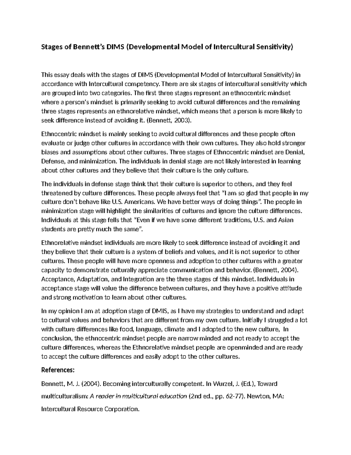 ILC 2150 Week 6 - Exploring Bennett’s DIMS in Intercultural Sensitivity ...