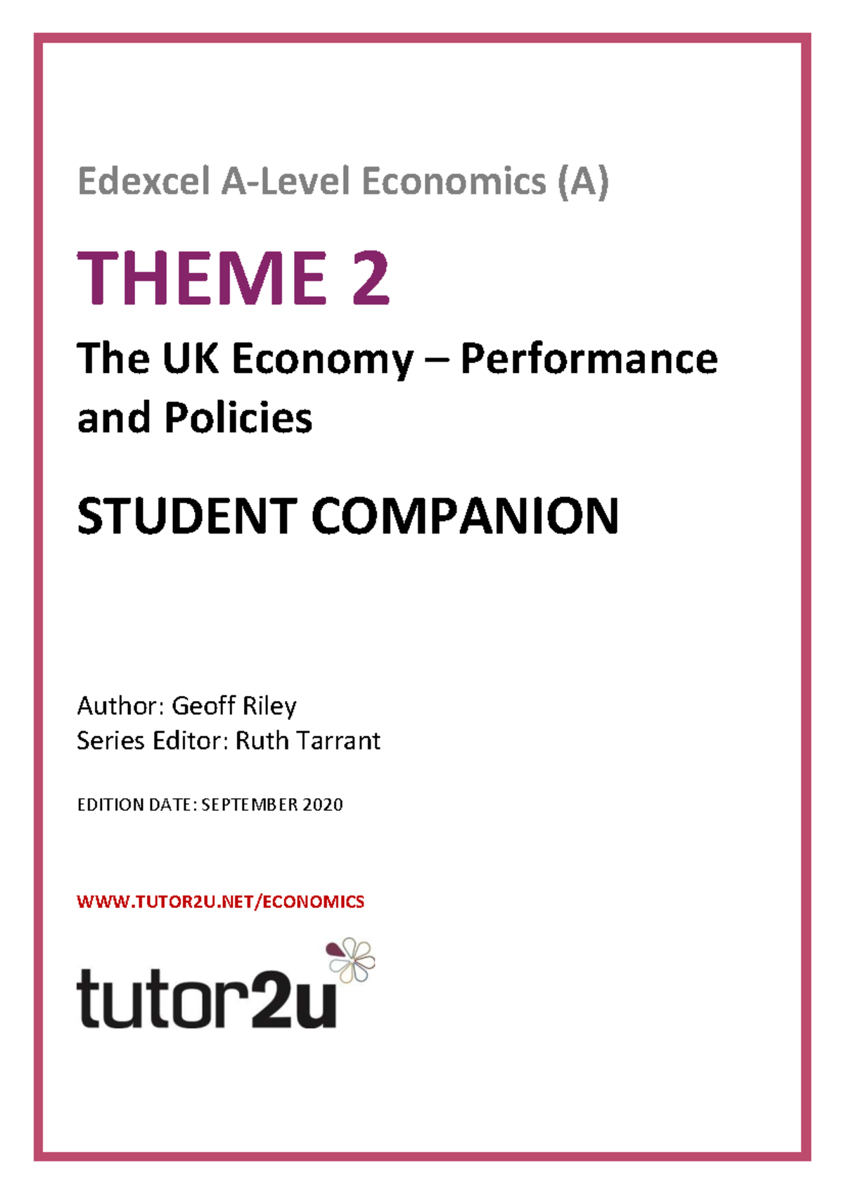 Edexcel Economics (A) Theme 2: The UK economy performance and policies ...