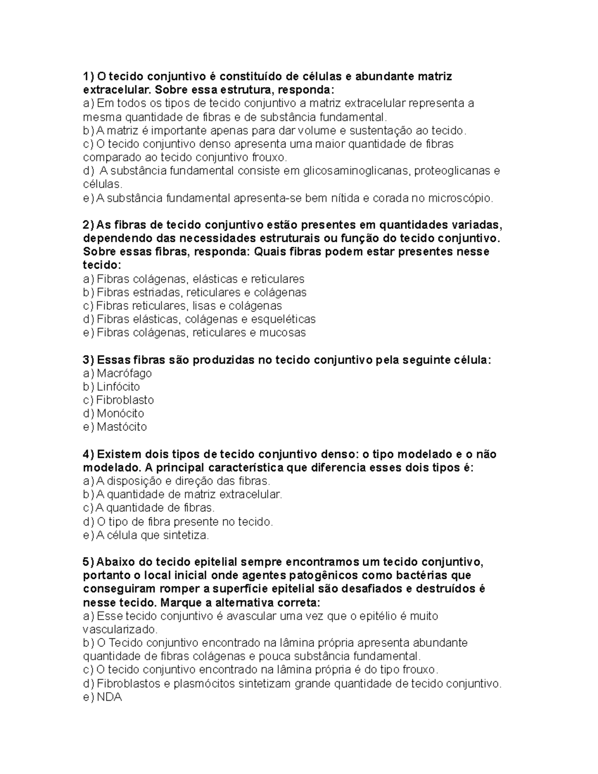 Questões sobre Tecido Conjuntivo - Estudo para o Curso de Biologia ...