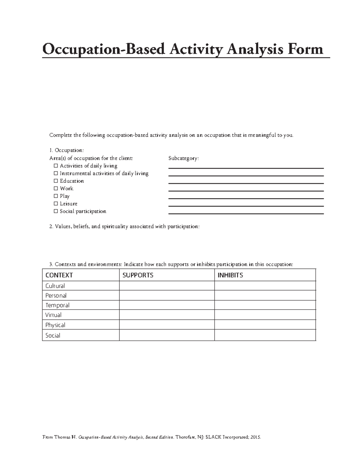 Occ based AA 2015 Occ-based Activity Analysis Form - Occupation-Based ...