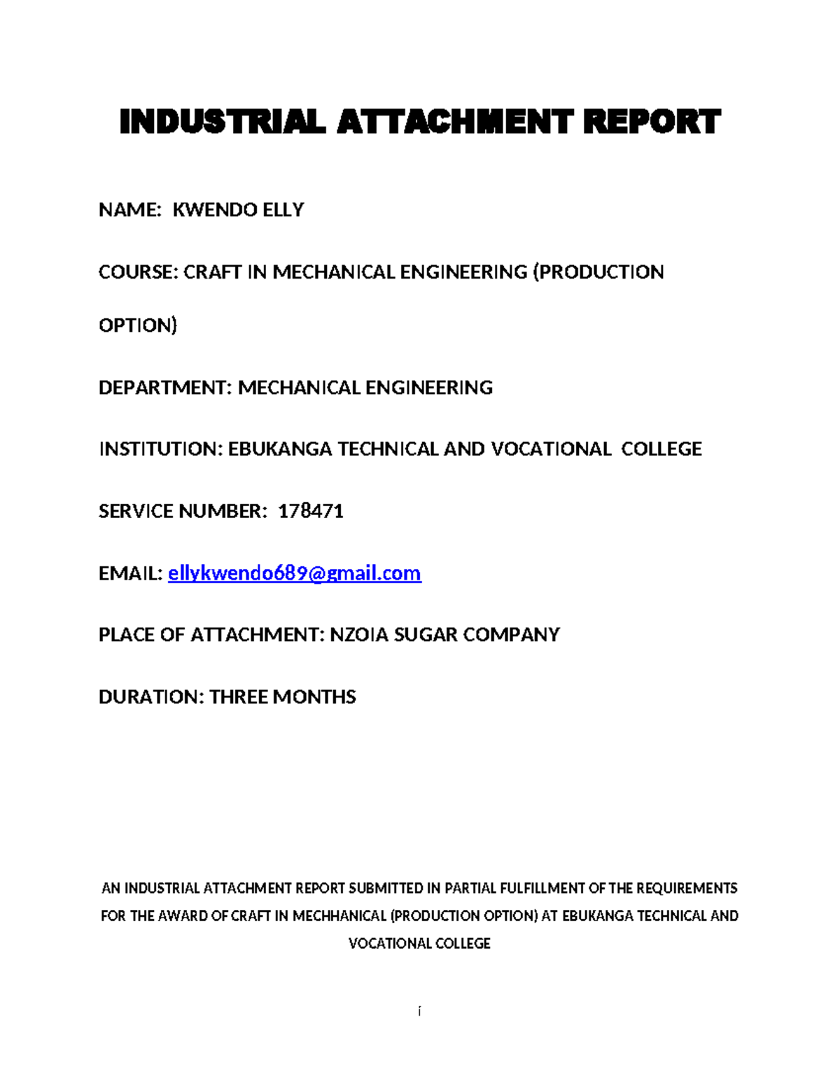 Industrial Attachment Report: Craft in Mechanical Engineering ...