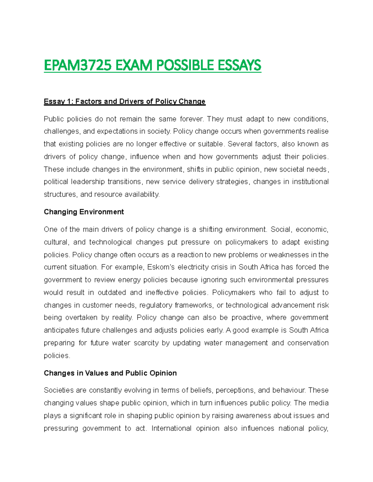 EPAM3725 EXAM Possible Essays: Factors, Drivers, and Success of Policy ...