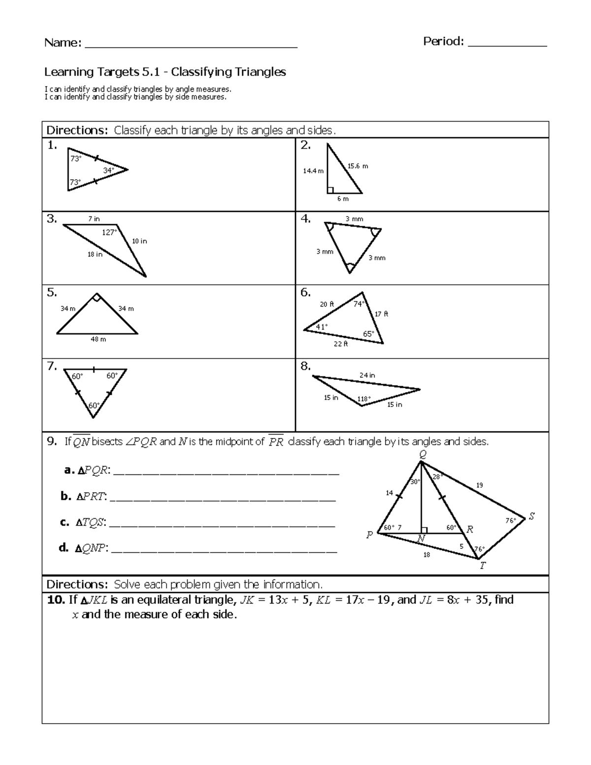 5.1 WS-1 - Get the work done - Directions: Classify each triangle by ...