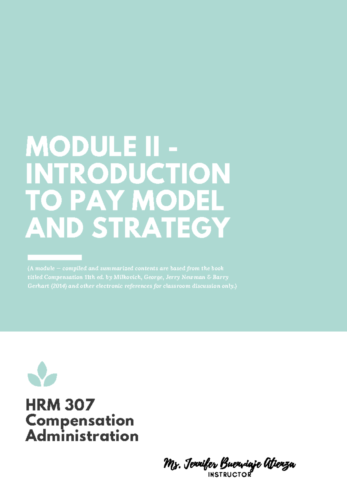 HRM 307 Module II: Pay Model & Strategy Overview - Studocu