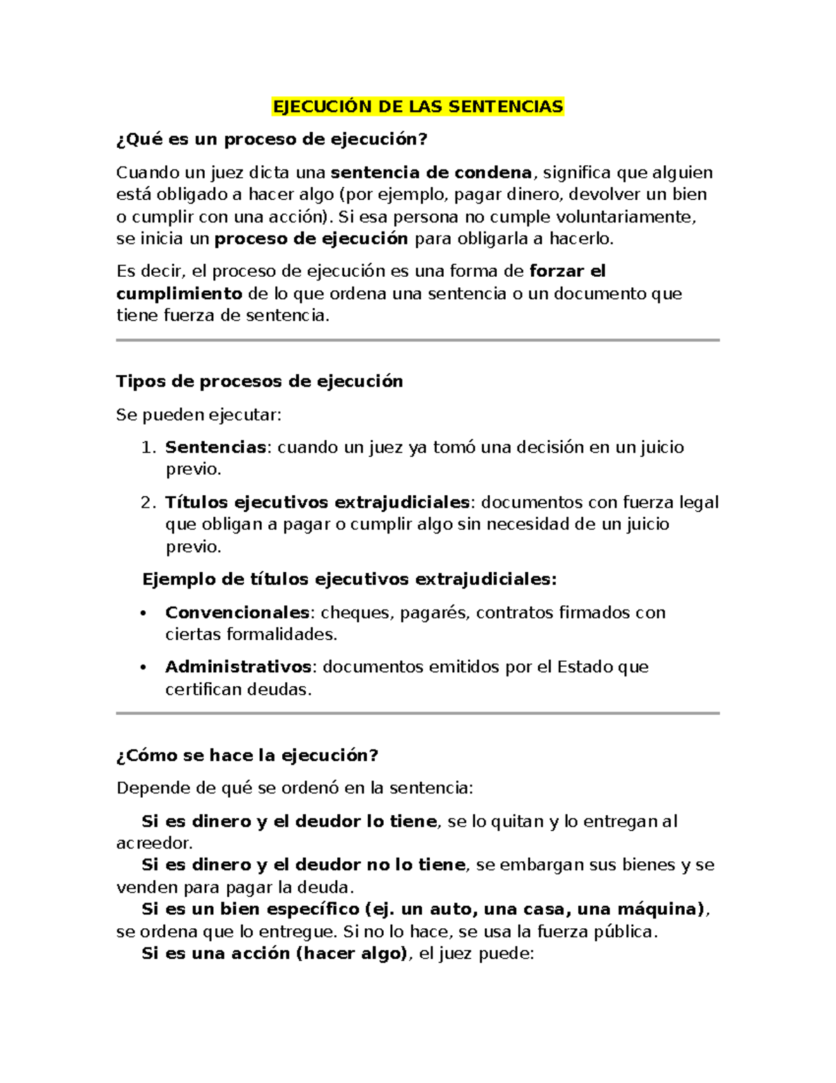 Ejecución DE LAS Sentencias - EJECUCIÓN DE LAS SENTENCIAS ¿Qué es un