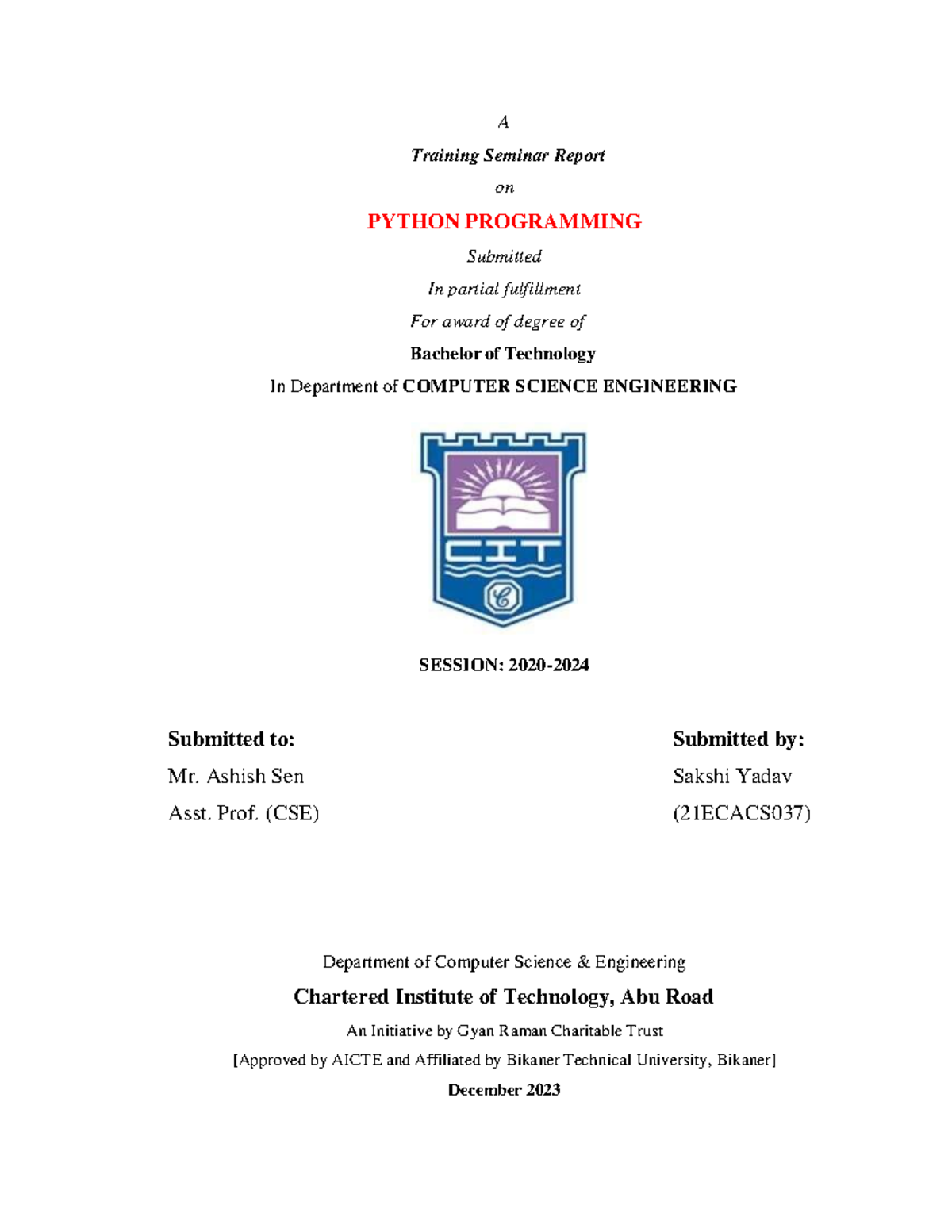 Research Report on Python Programming - B.Tech CSE (21ECACS037) - Studocu