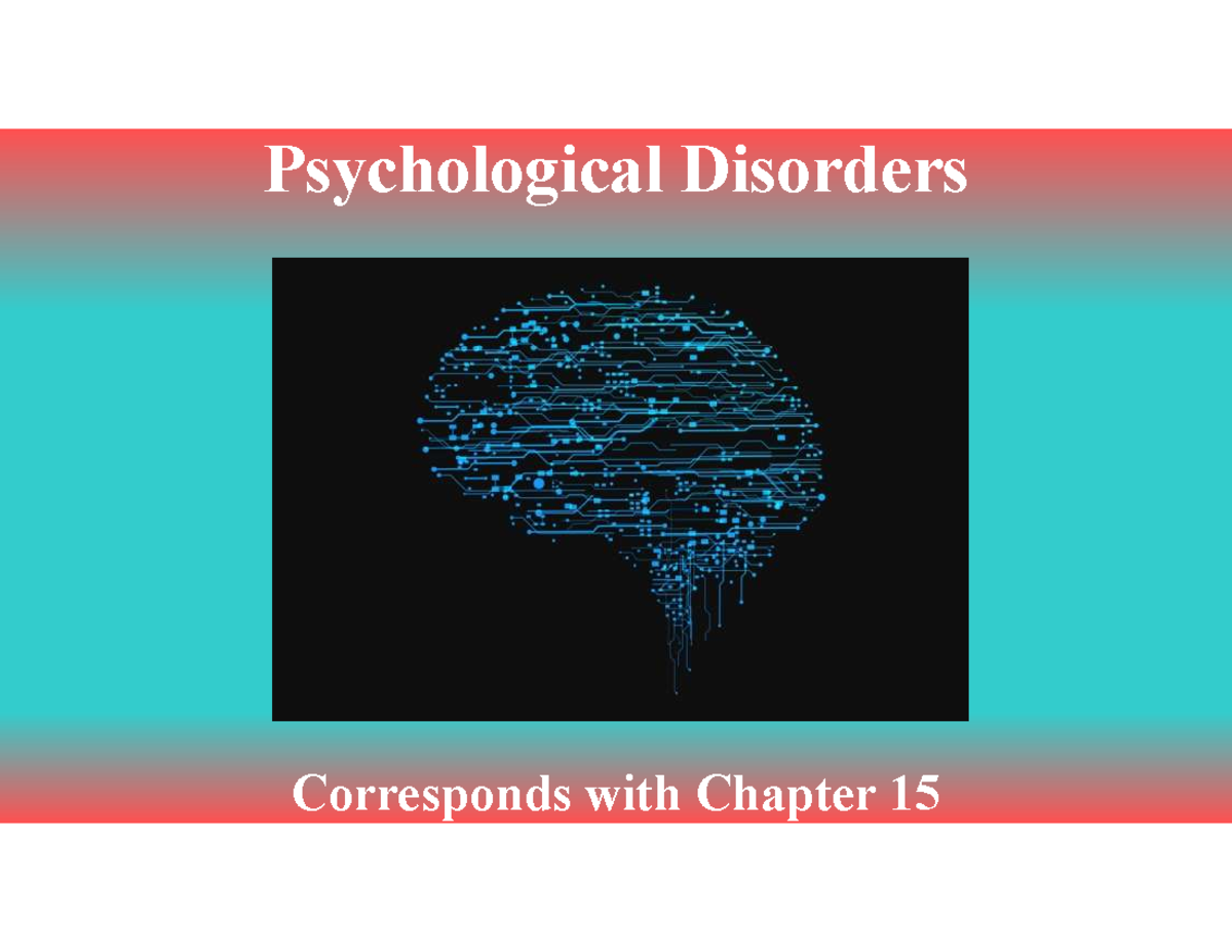 Psychological Disorders: Insights from Chapter 15 (Psychology 101 ...