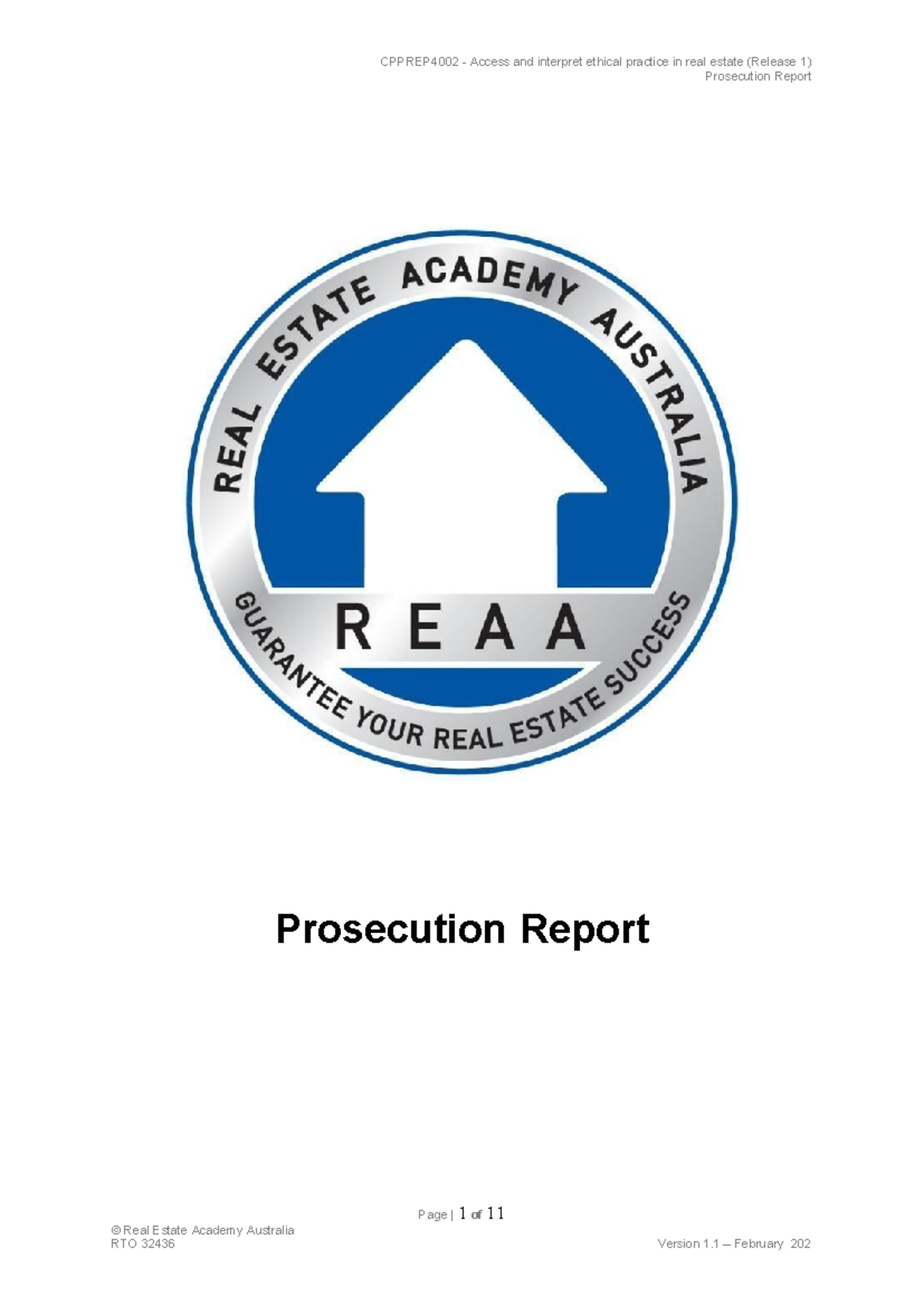 CPPREP4002 Prosecution Report on Ethical Practices in Real Estate - Studocu