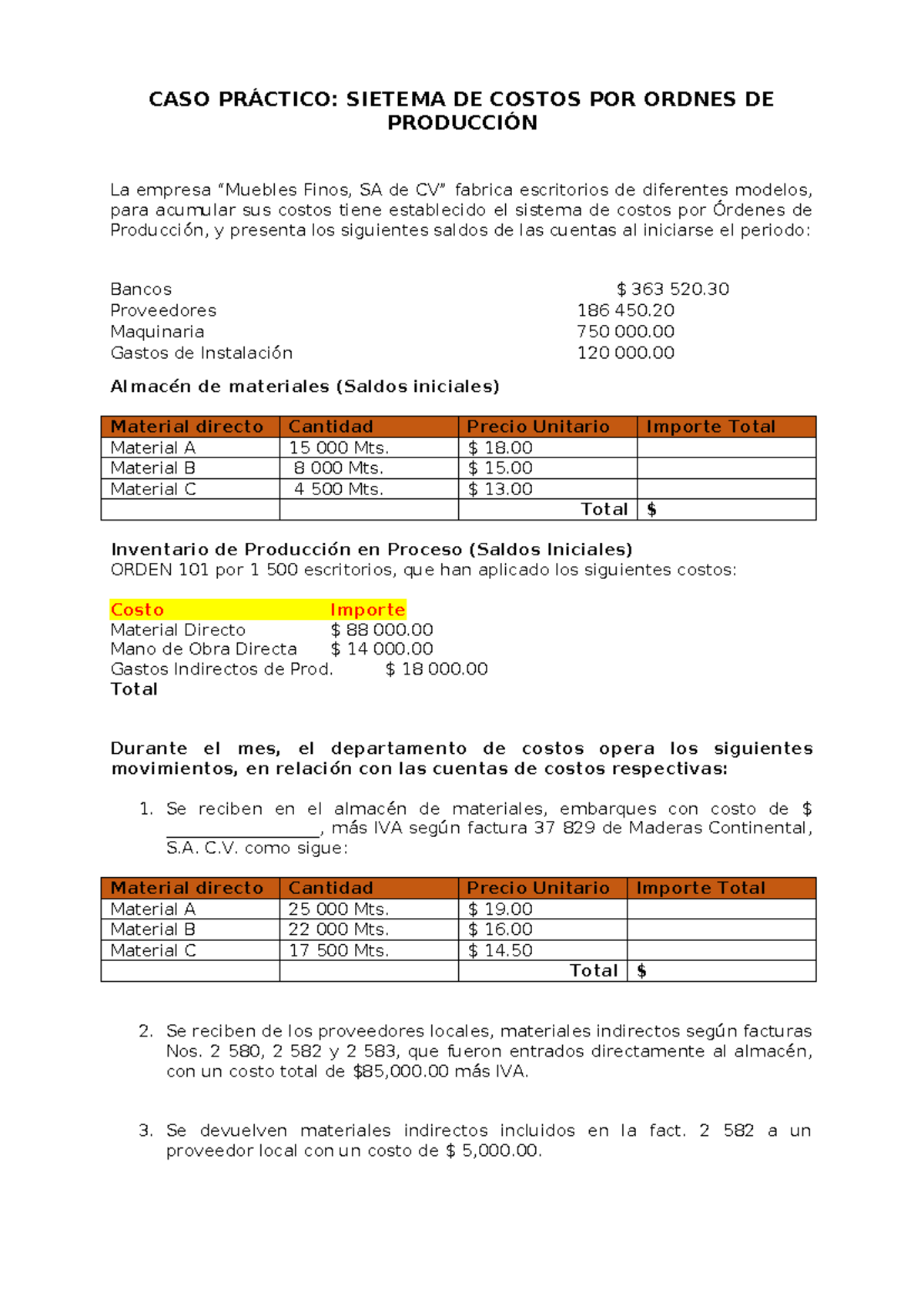 CASO PRÁCTICO: COSTOS POR ÓRDENES DE PRODUCCIÓN - MUEBLES FINOS - Studocu