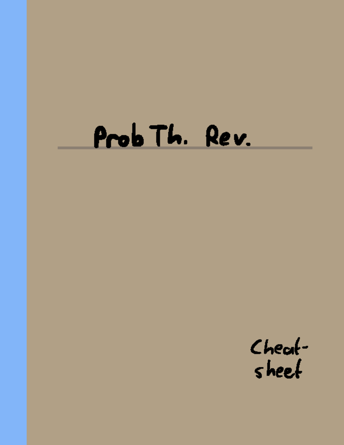 Prob Th. Rev. Cheat Sheet for Final Exam - Summary - Studocu