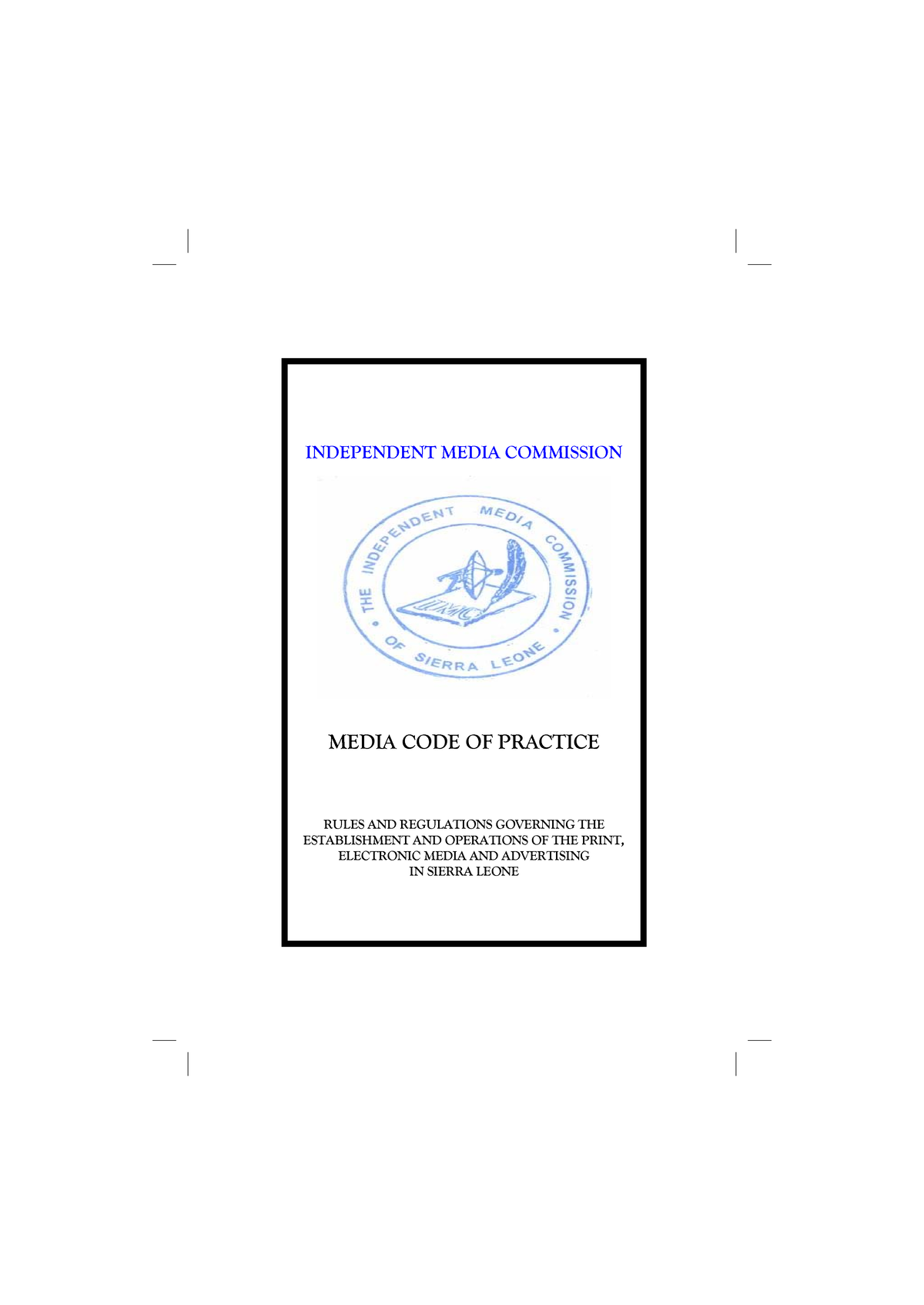 IMC Media Code of Practice: Rules for Print & Electronic Media - Studocu