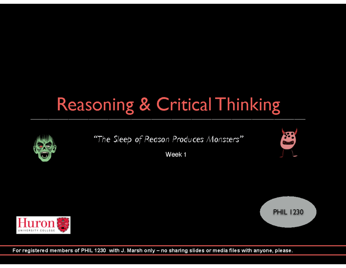 PHIL 1230 [Monsters] - slides - Reasoning & Critical Thinking “The ...