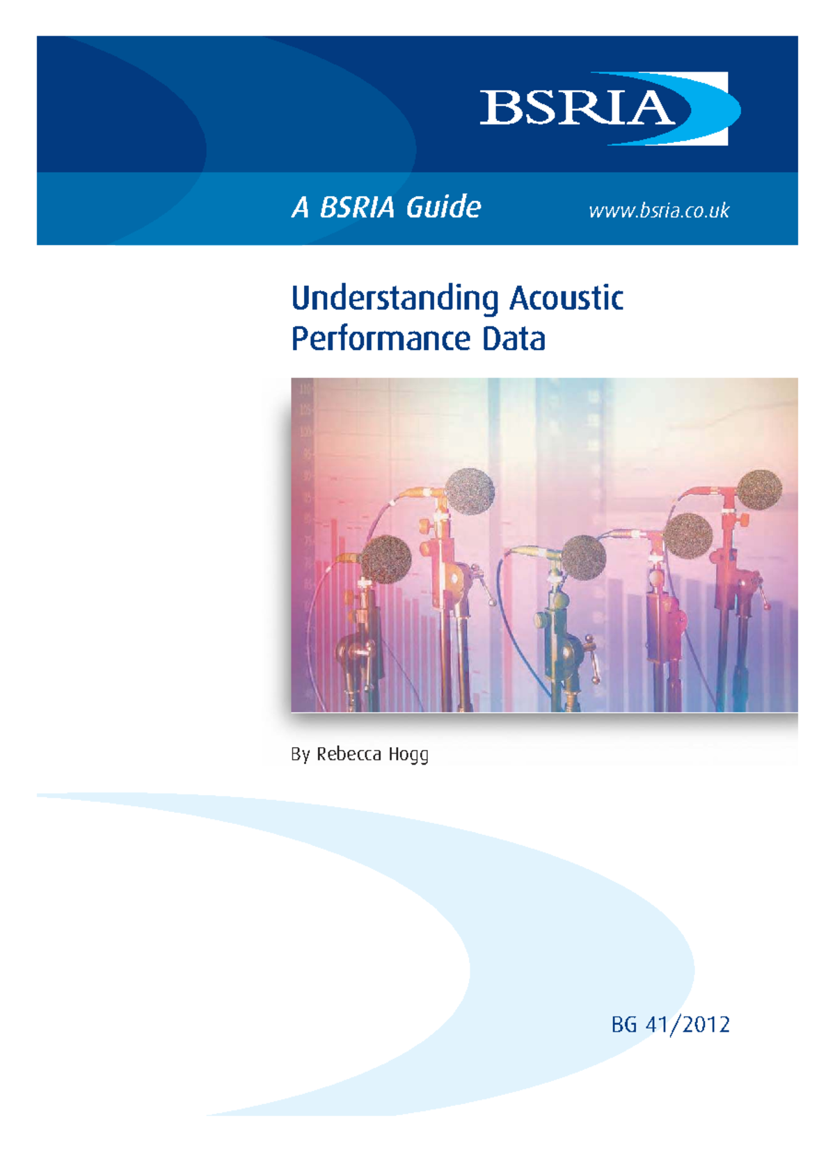 BG Final Guide: Understanding Acoustic Performance Data - Studocu
