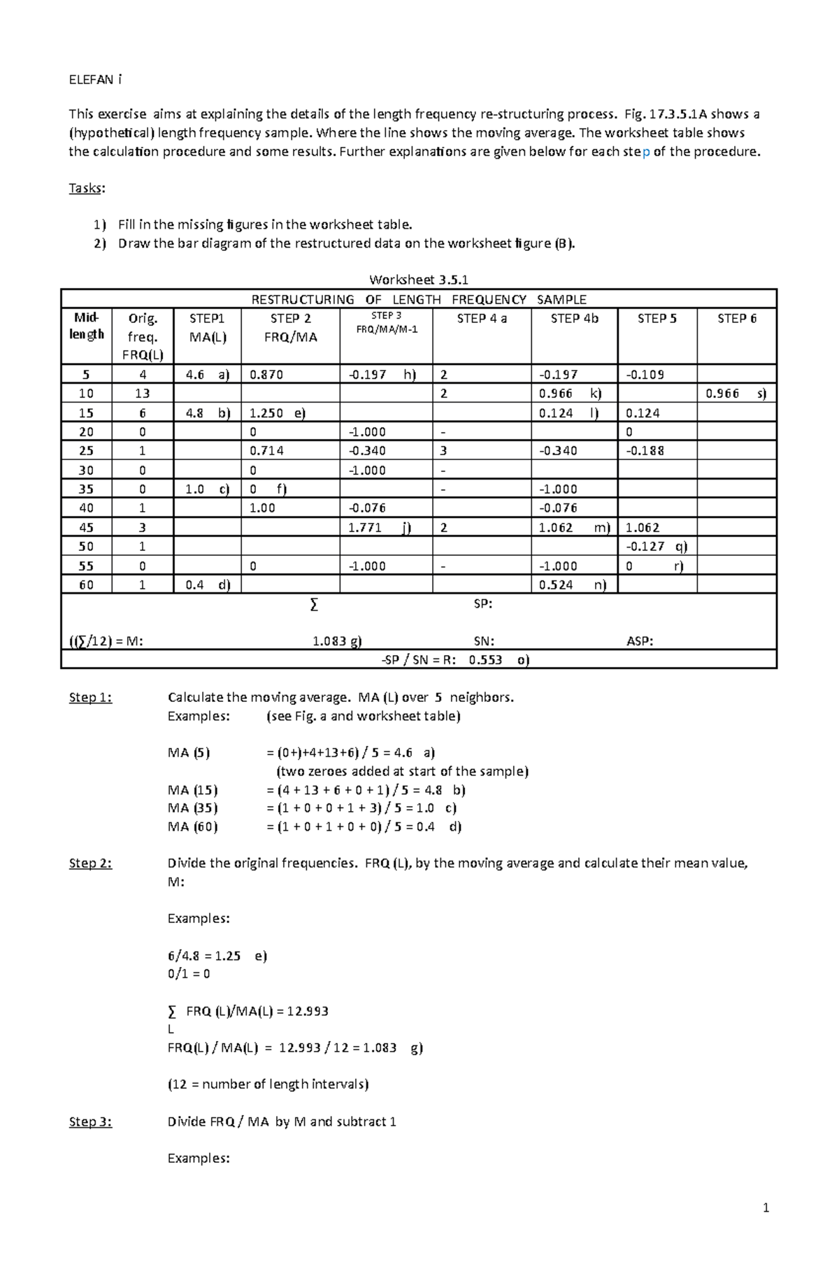 Fish 70 - ELEFAN i: Length Frequency Restructuring Exercise - Studocu