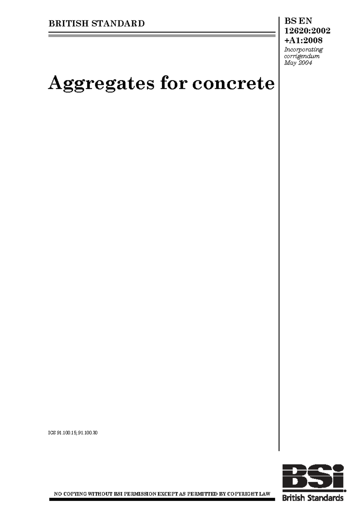 BS EN 12620:2002+A1:2008 Aggregates for Concrete Standards - Studocu