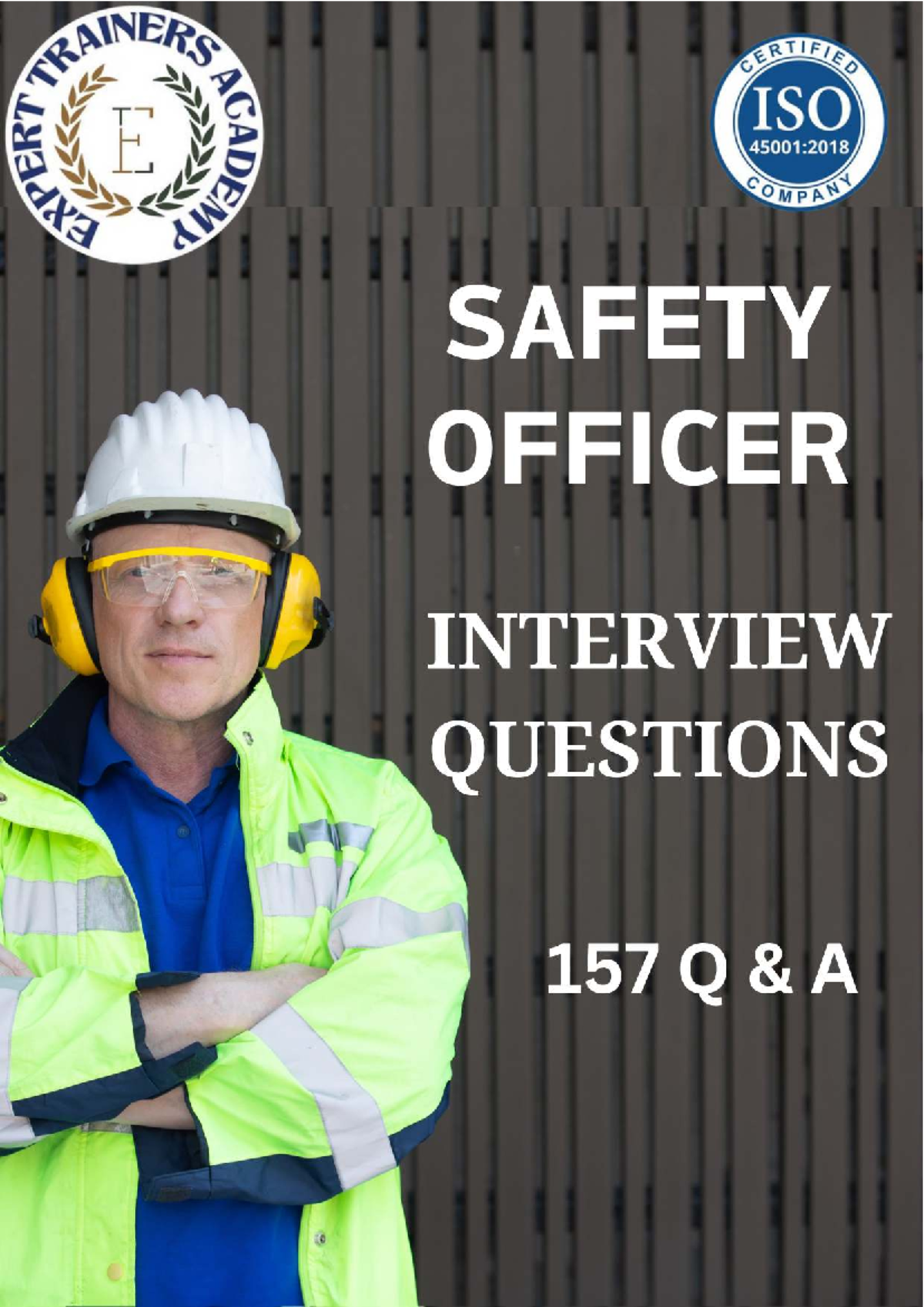 157 SAFETY OFFICER INTERVIEW QUESTIONS - SET 4 - Studocu