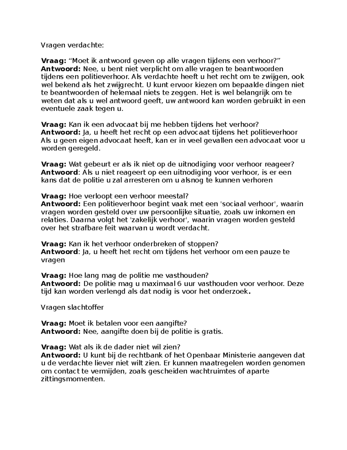 Vragen over Politieverhoor en Aangifte: Verdachte en Slachtoffer ...
