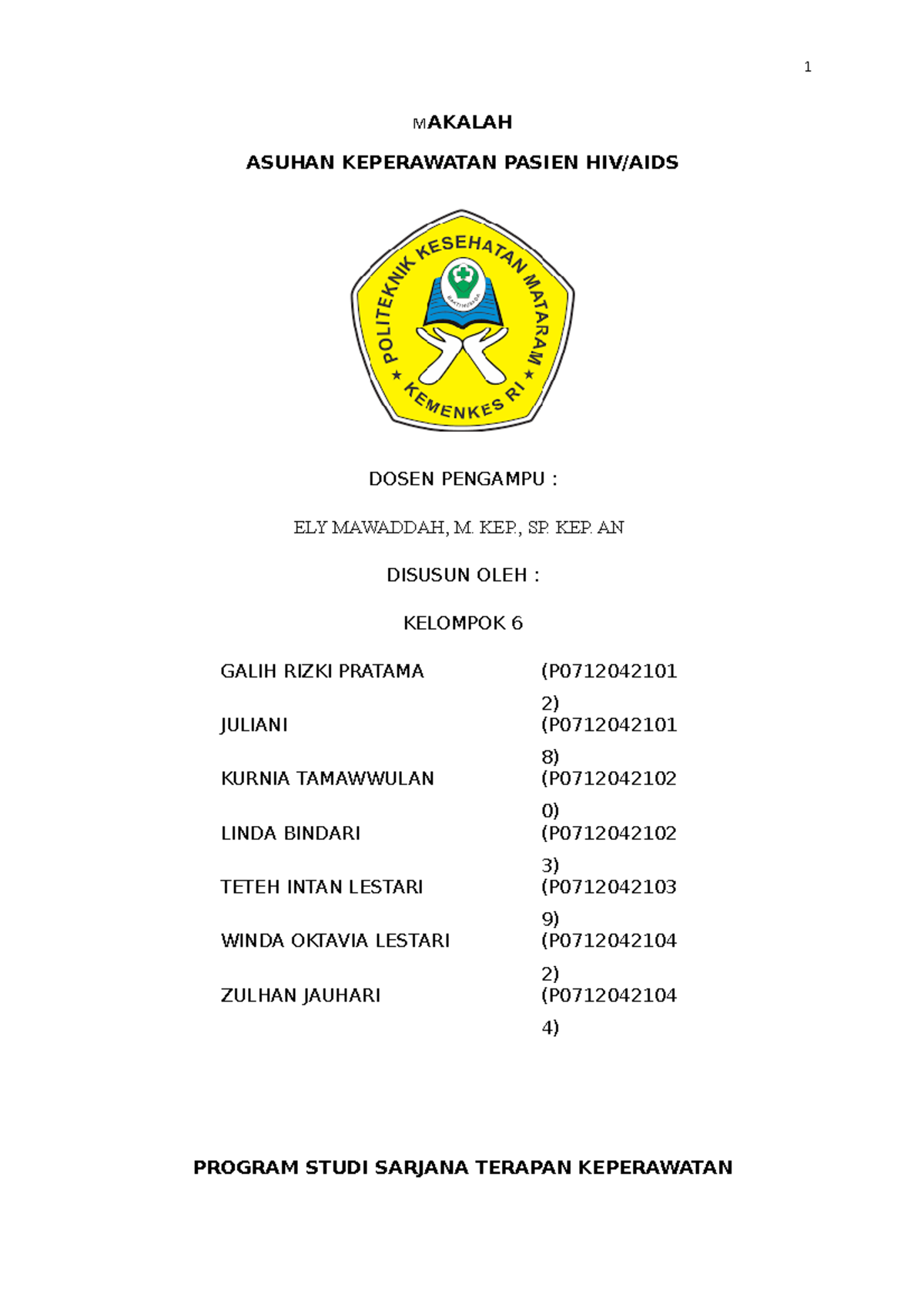 Asuhan Keperawatan untuk Pasien HIV/AIDS - Askep 6 Kesehatan - Studocu