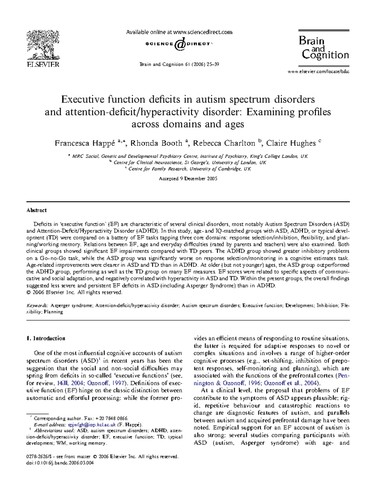 Executive function deficits in autism spectrum disorders and attention ...