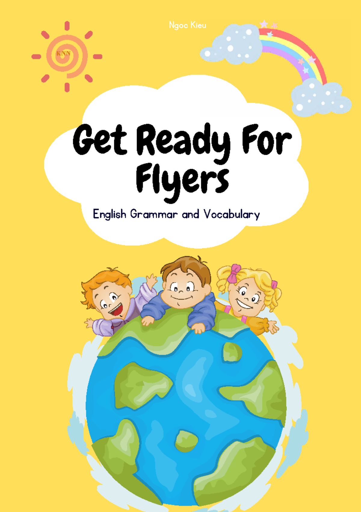 Get Ready For Flyers (GRFF) - English Grammar & Vocabulary Exercises - Document Preview