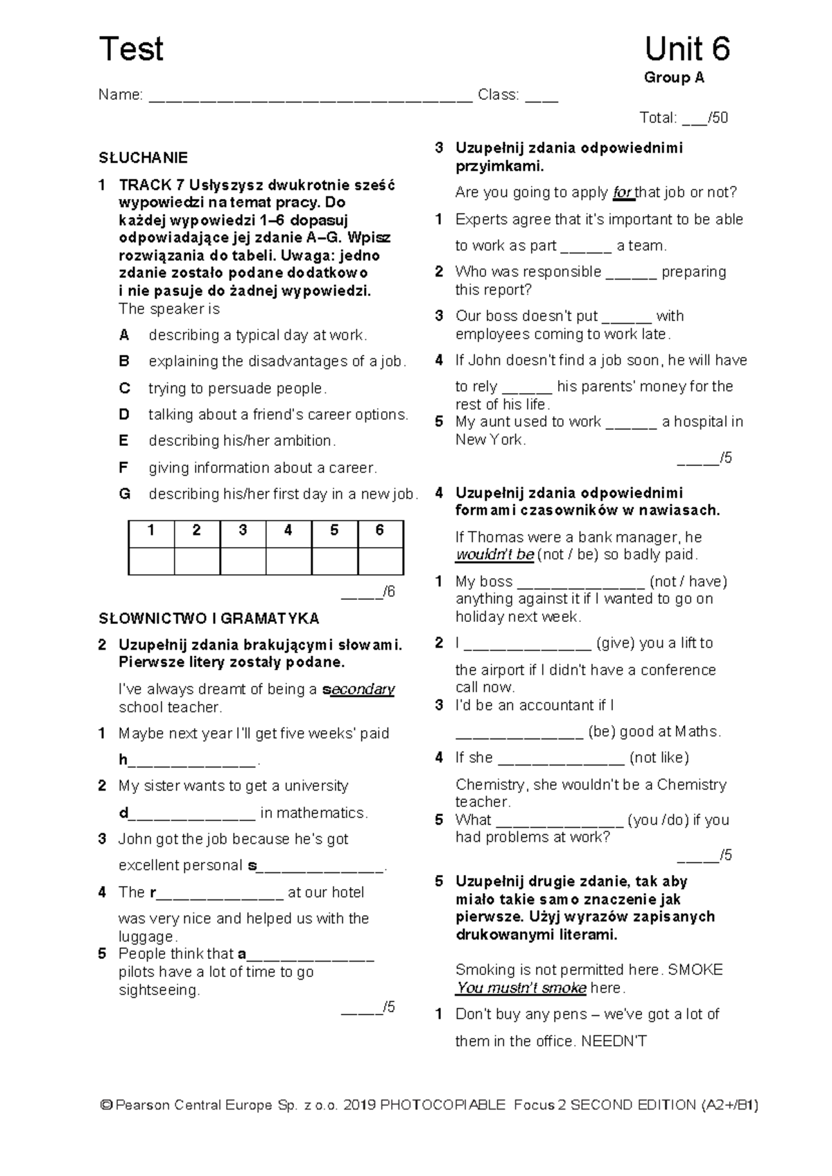 Focus 2 2nd Ed. Test Unit 6 Group A Practice Exercises - Studocu