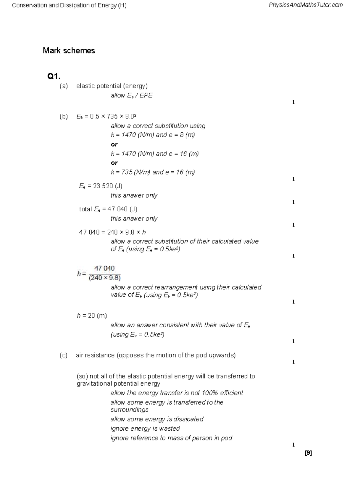 Conservation and Dissipation of Energy (H) Mark Scheme Notes - Studocu