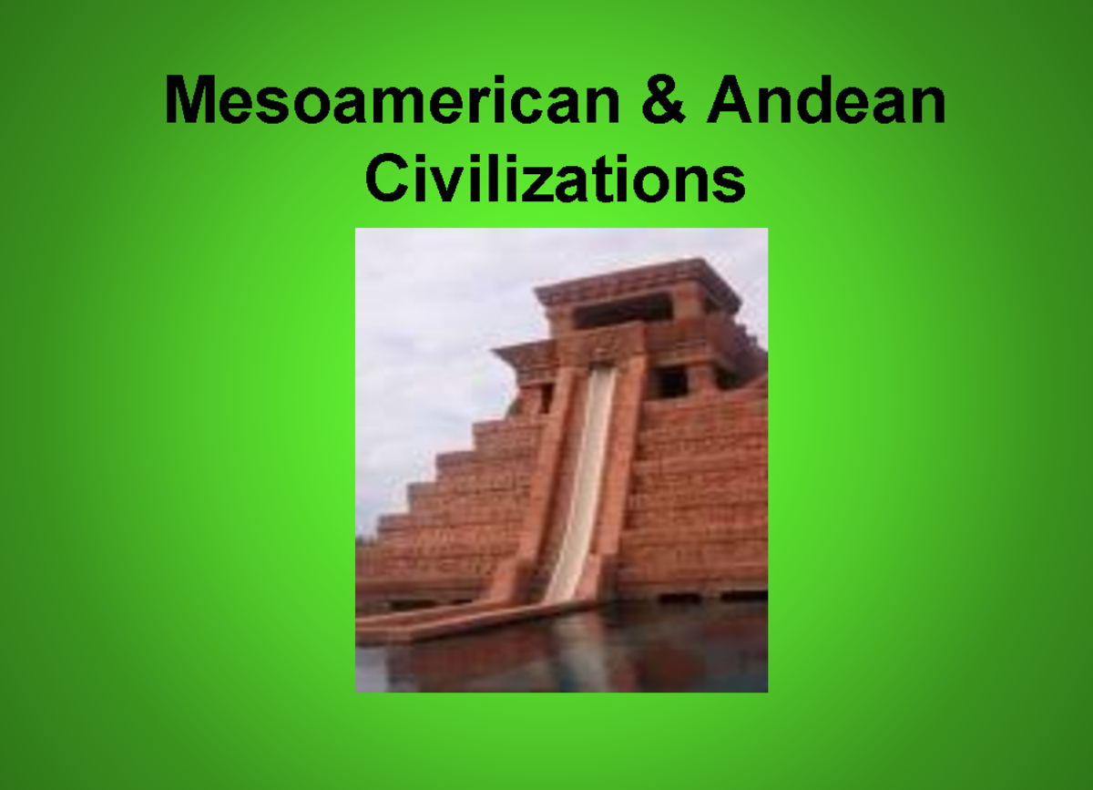 Maya Aztec Inca - Civilizations Overview Notes - Studocu