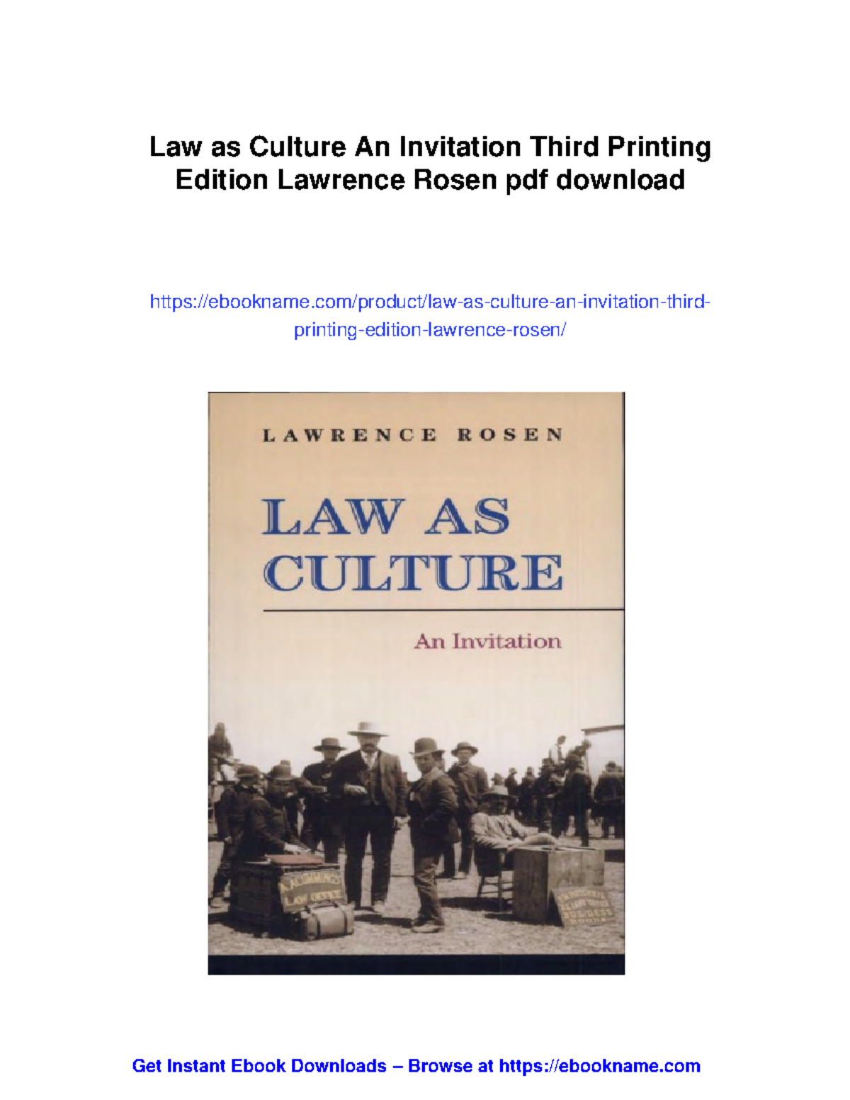 Law as culture: an invitation by Lawrence Rosen - third printing ...