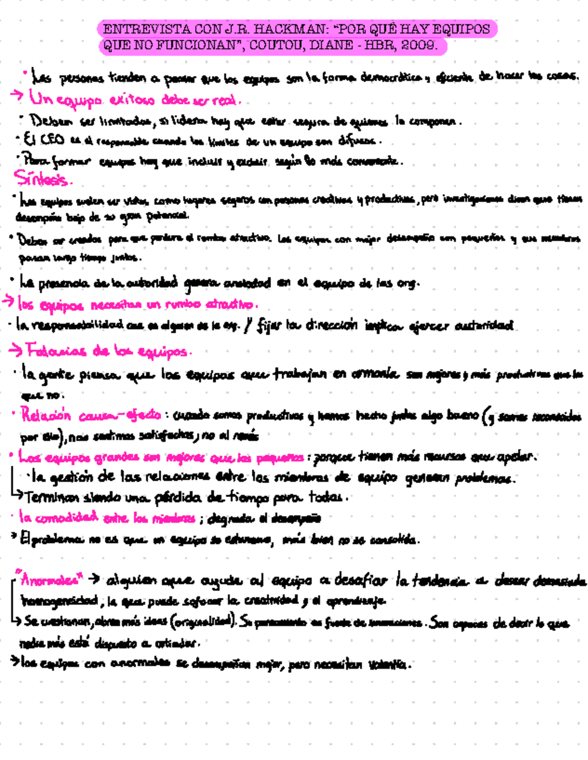 Resumen ENTREVISTA CON J.R. HACKMAN: “POR QUÉ HAY EQUIPOS QUE NO ...