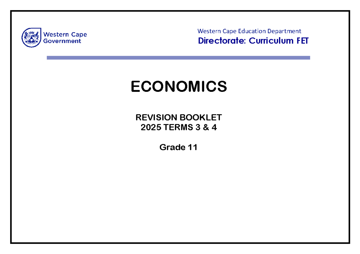 2025 Gr11 Economics T3 & T4 Revision Notes - Studocu