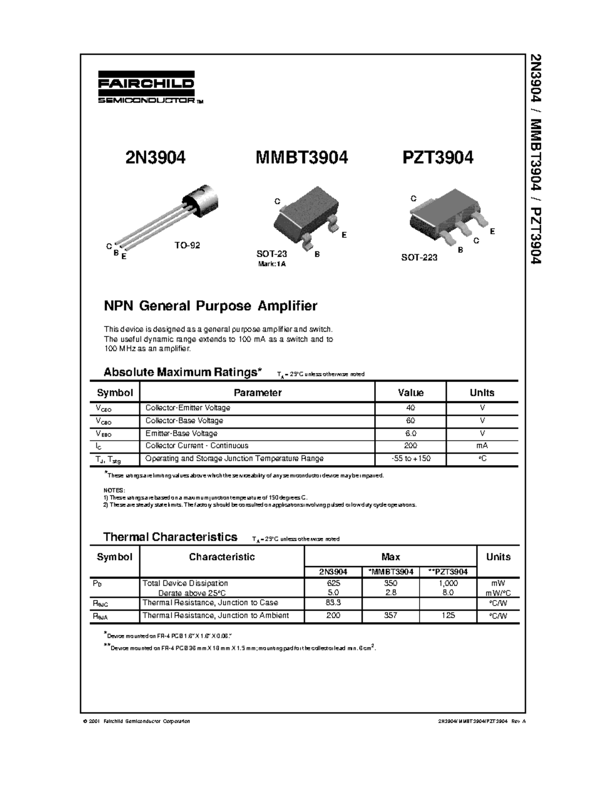 2N3904 - C B E TO- C B E B C C SOT- E NPN General Purpose Amplifier ...