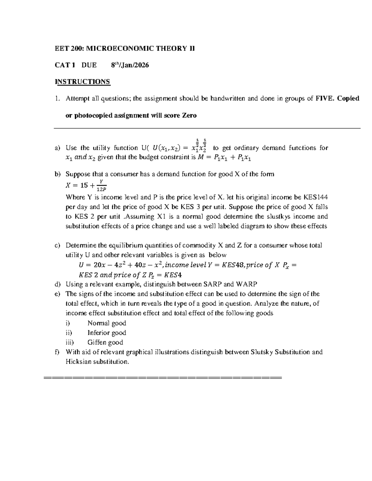 EET 200: Microeconomic Theory II CAT 1 Assignment Guidelines - Studocu