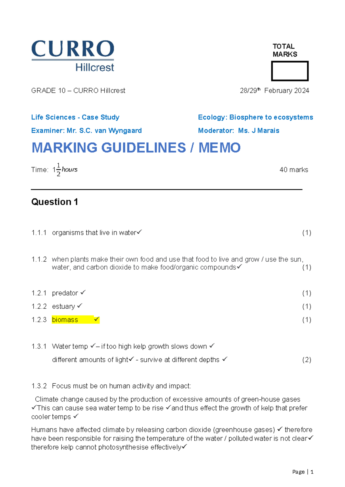Gr.10 LSci - Case Study Marking Guidelines, Memo for 28-29 Feb 2024 ...