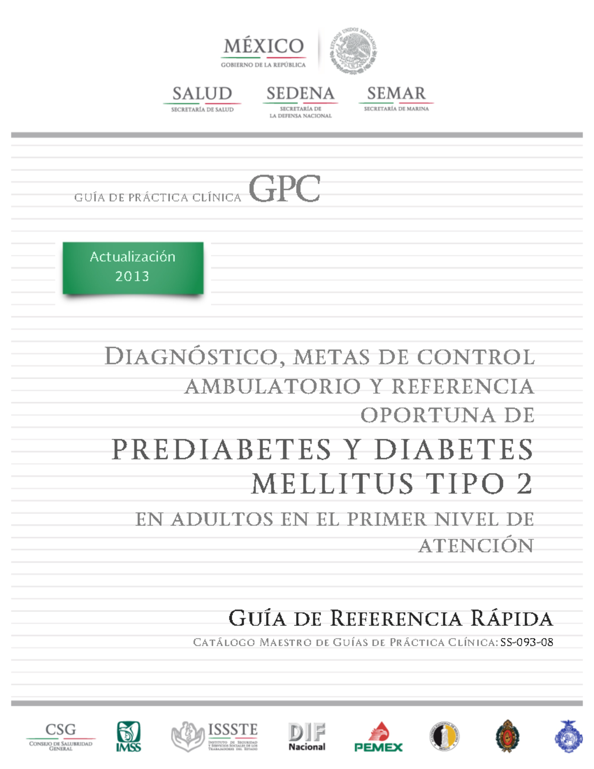 Guía Práctica Clínica GPC: Diabetes Mellitus Tipo 2 en Adultos - Studocu
