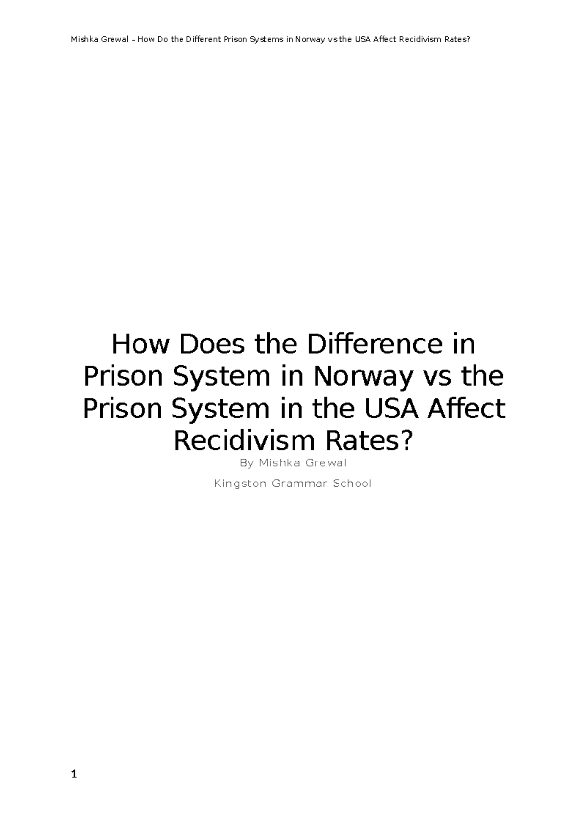 EPQ - Recidivism: Comparing Prison Systems in Norway and the USA - Studocu