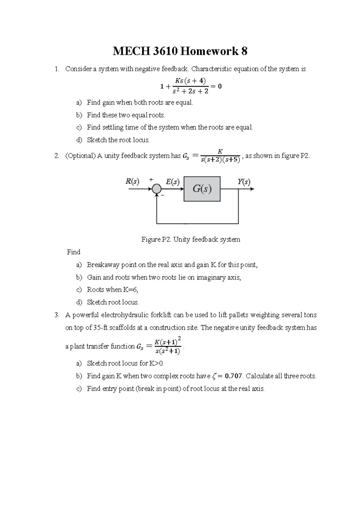 HW8 - Homework 8 Question Paper - MECH 3610 Homework 8 Consider a ...