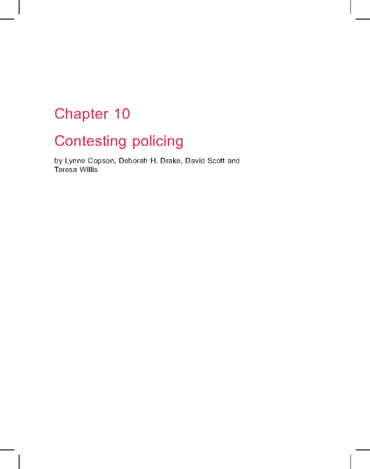 Chapter 10: Contesting Policing - Perspectives on Law Enforcement - Studocu