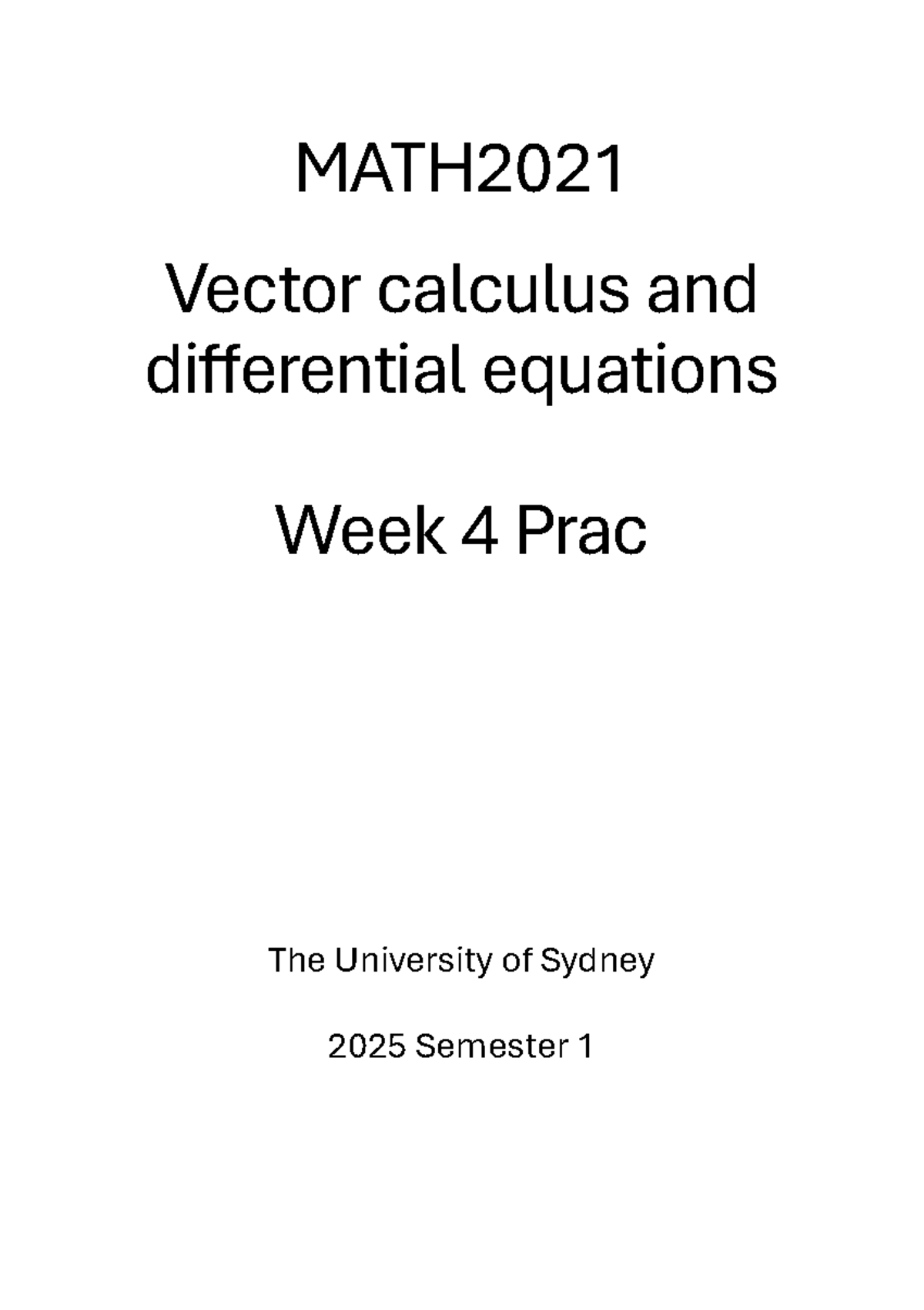MATH2021 Week 4 Practice Class: Vector Calculus & Diff. Equations - Studocu