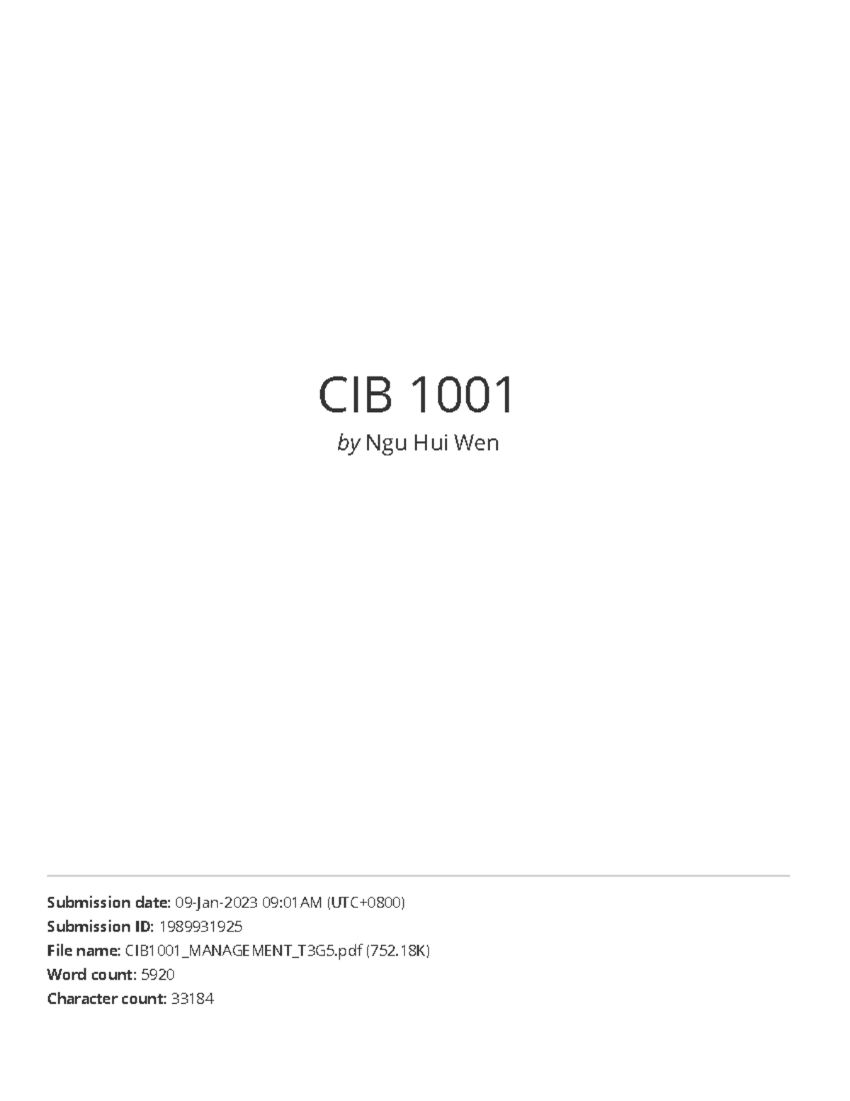 CIB 1001 - Management - CIB 1001 by Ngu Hui Wen Submission date: 09-Jan ...