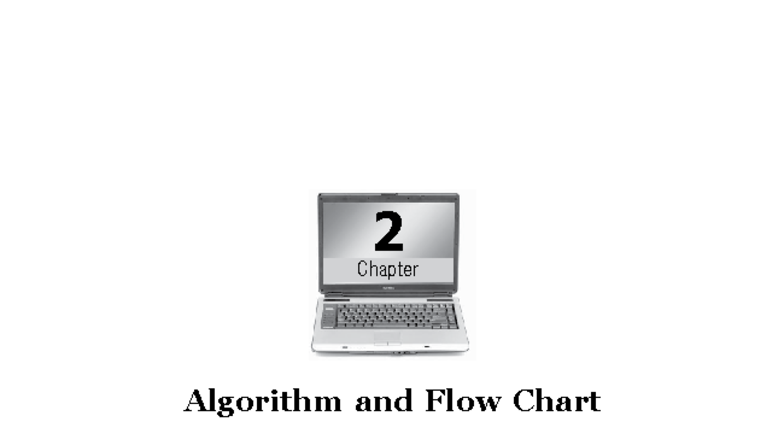 2 Chapter: Algorithms & Flow Charts - CS101 Overview - Studocu
