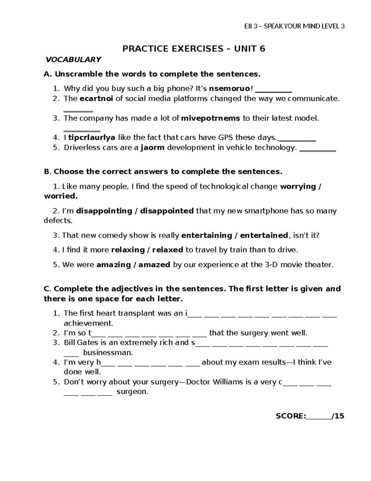 EII 3 SPEAK YOUR MIND LEVEL 3 UNIT 6 PRACTICE EXERCISES - Studocu