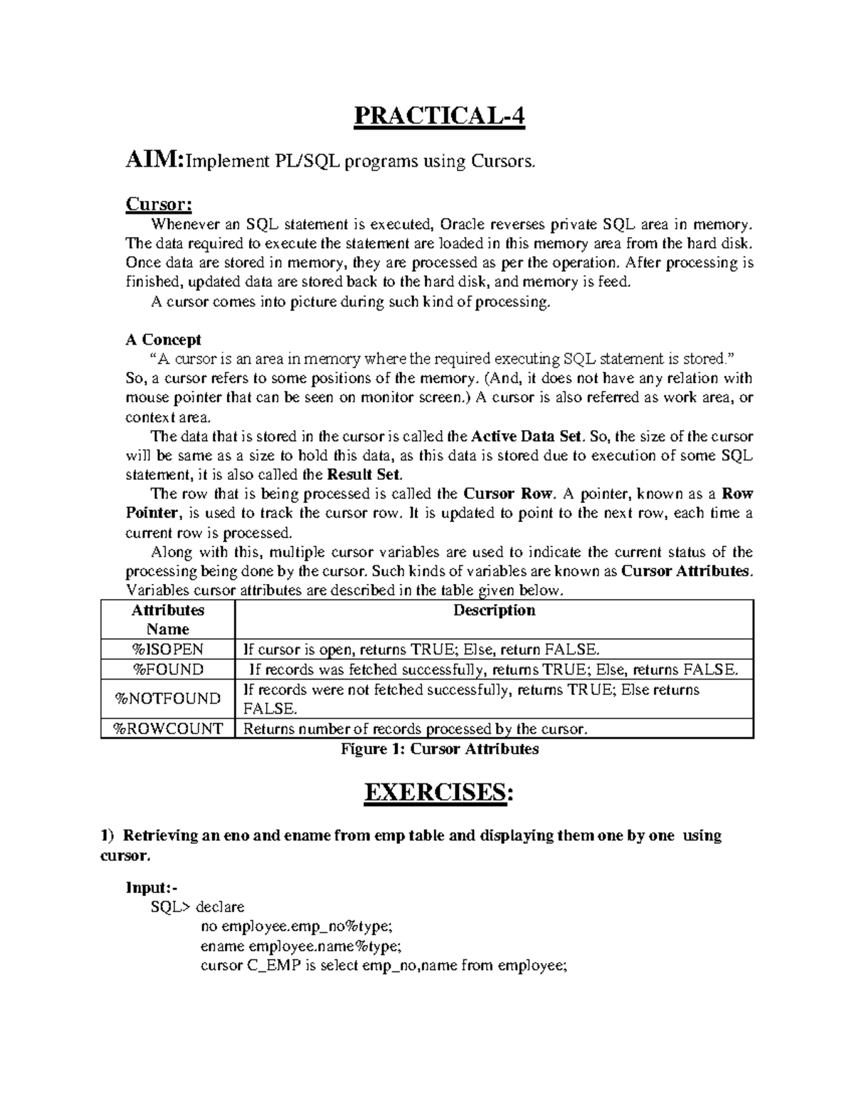 Practical 4 - Implementing PL/SQL Programs with Cursors - Studocu