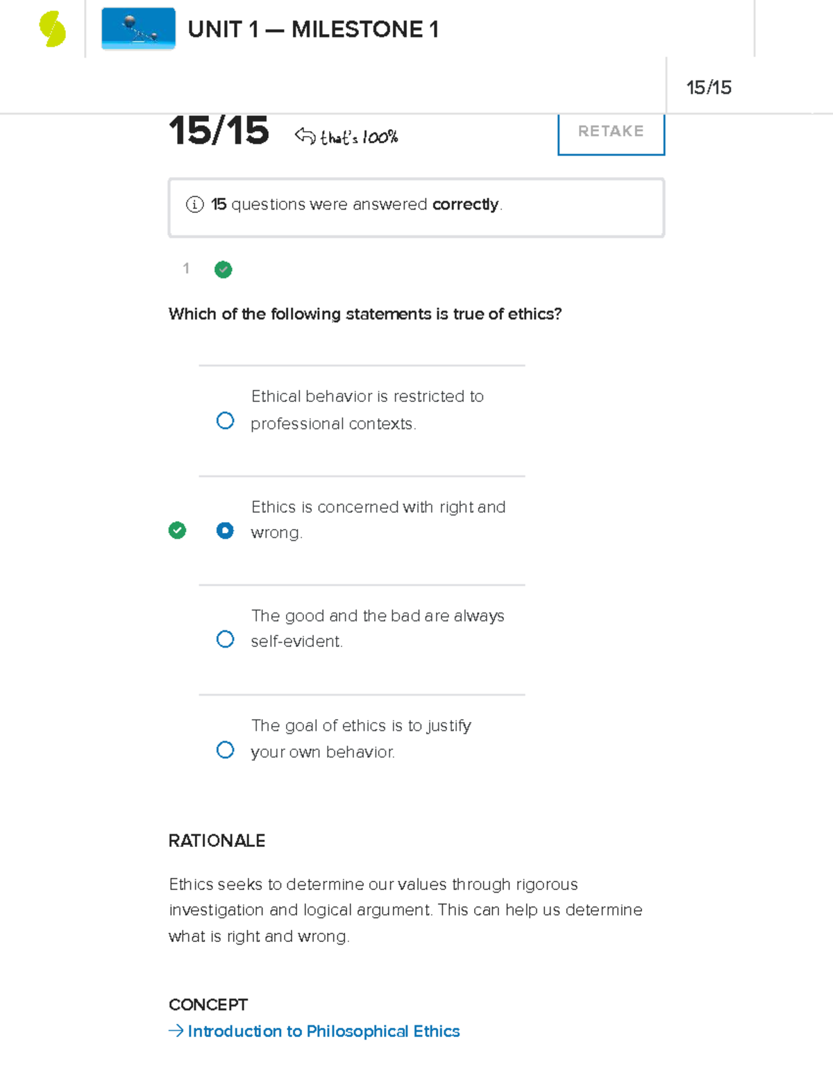 Intro to Ethics: Milestone 1 Retake Questions and Answers - Studocu