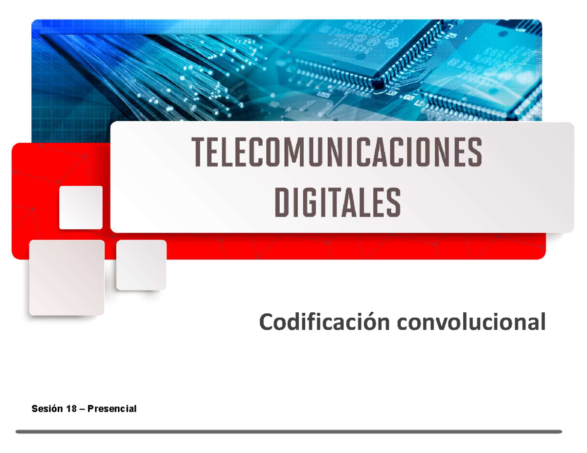 Codificación Convolucional - Sesión 18 - Telecomunicaciones Digitales ...