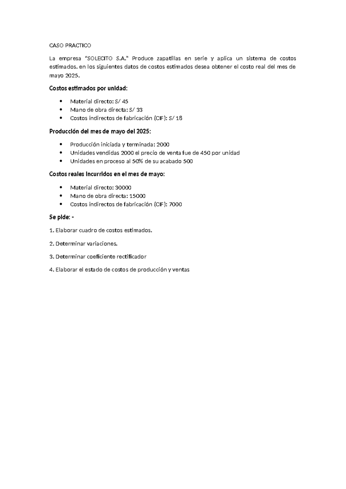 CASO PRÁCTICO: Estimación de Costos de Producción y Ventas - 2025 - Studocu